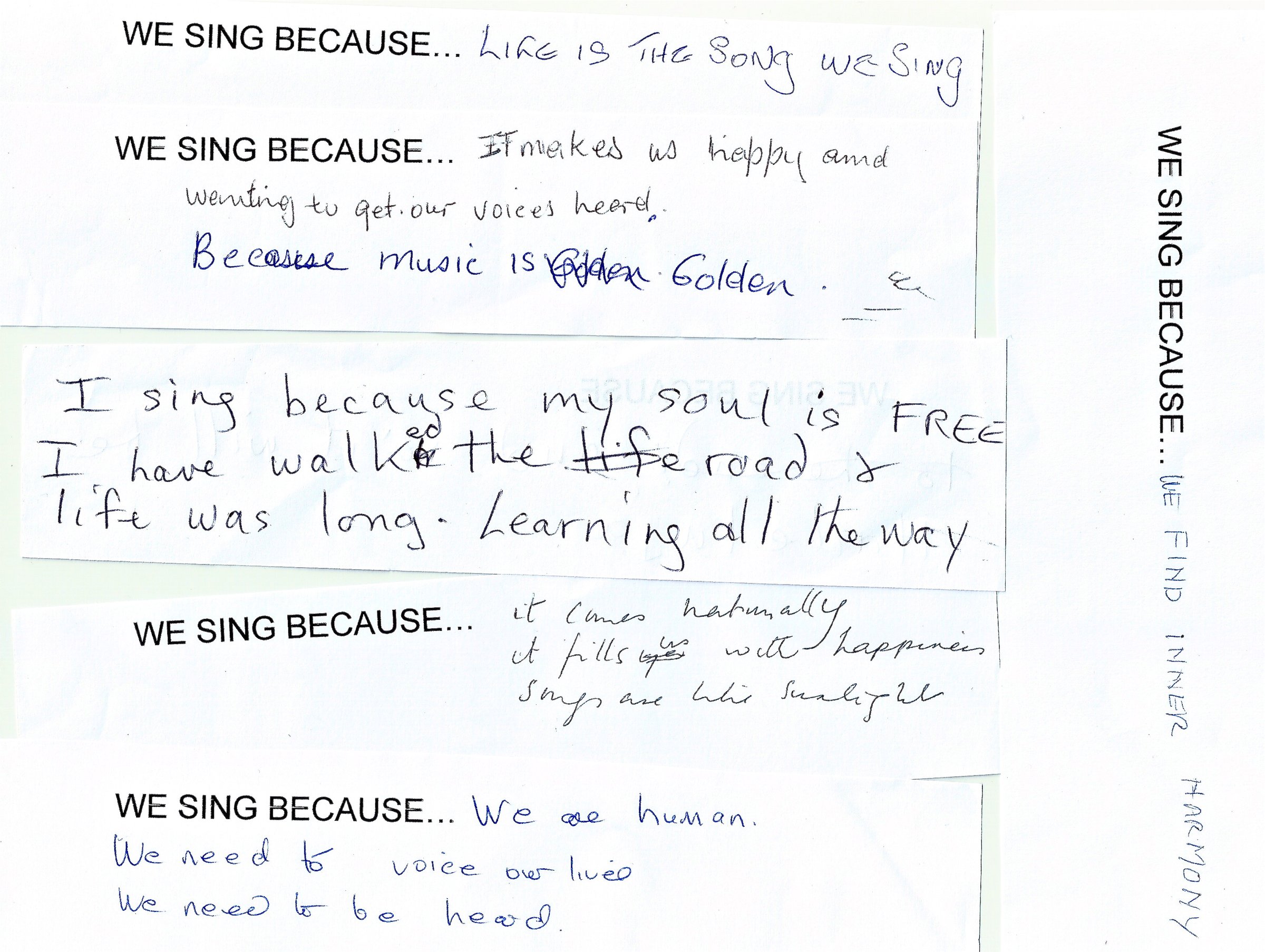 we sing because...